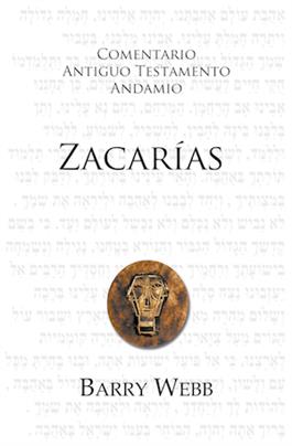 Zacar�as / The Message of Zechariah (Spanish)
