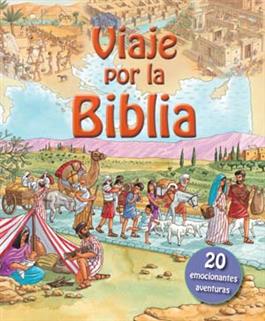 Viaje por la Biblia / Journey Into the Bible (Spanish)