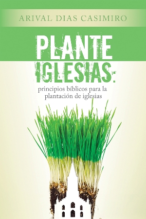 Plante Iglesias / Plant Churches! (Spanish)