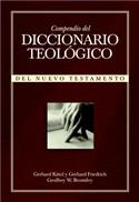 Diccionario teol�gico del Nuevo Testamento / Theological Dictionary of the New Testament (Spanish)