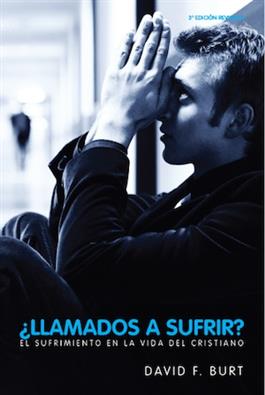 ¿Llamados a sufrir? / Called to Suffer? (Spanish)