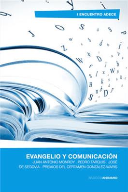 Evangelio y comunicaci�n / Gospel and Communication (Spanish)