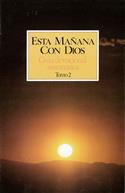 Esta ma�ana con Dios vol 2 / This Morning With God II (Spanish)