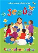 Mi primera historia de Jesús / My First Storybook of Jesus (Spanish)