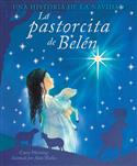 La Pastorcita de Belen / The Shepherd Girl of Bethlehem (Spanish)