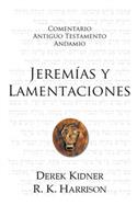 Jerem�as y Lamentaciones / Jeremiah and Lamentations (Spanish)