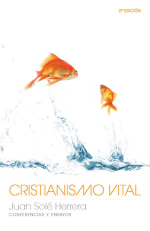 Cristianismo Vital / Vital Christianity (Spanish)
