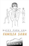 Bases para una familia sana / Bases for a Healthy Family (Spanish)