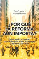 �Por gu� la Reforma importa? / Why the Reformation Still Matters (Spanish)