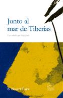 Junto al mar de Tiber�as / By the Sea of Tiberias (Spanish)