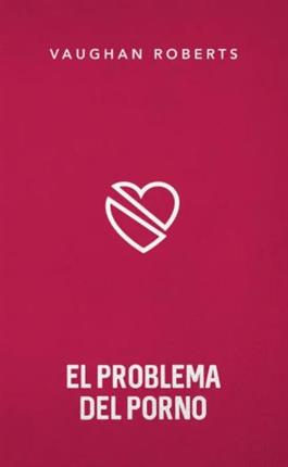El problema del porno / The Porn Problem (Spanish)