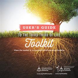 Third Third of Life toolkit--A User's Guide