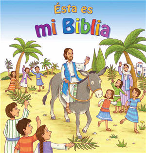 Ésta es mi Biblia / This is My Bible (Spanish)