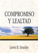Compromiso y lealtad / The Keeping and Making of Commitments (Spanish)