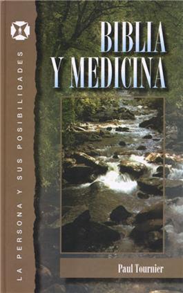 Biblia y Medicina / Bible and Medicine (Spanish)