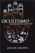 Ocultismo / Occultism, Parapsychology or Fraud? (Spanish)