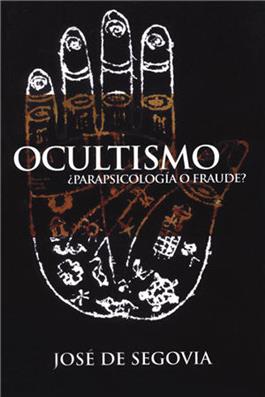 Ocultismo / Occultism, Parapsychology or Fraud? (Spanish)