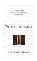 Deuteronomio / The Message of Deuteronomy (Spanish)