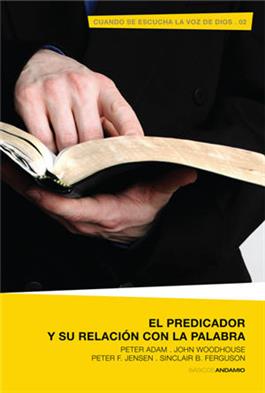 El predicador y su relaci�n con la palabra / When God's Voice is Heard (Spanish)