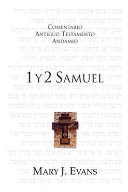 1 y 2 Samuel / The Message of 1 & 2 Samuel (Spanish)